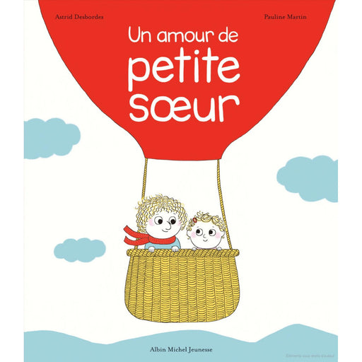 Livre - Un amour de Petite Soeur par Edition Albin Michel - Livres | Jourès