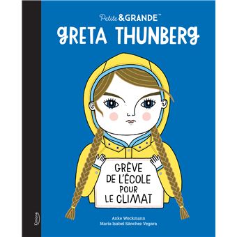 Livre - Greta Thunberg - Collection Petite & Grande par Kimane Editions - Apprendre | Jourès