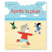 Livre - Après la pluie par Edition Albin Michel - 3 à 6 ans | Jourès