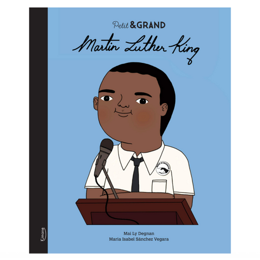 Livre - Martin Luther King - Collection Petit & Grand par Kimane Editions - 1 à 3 ans | Jourès