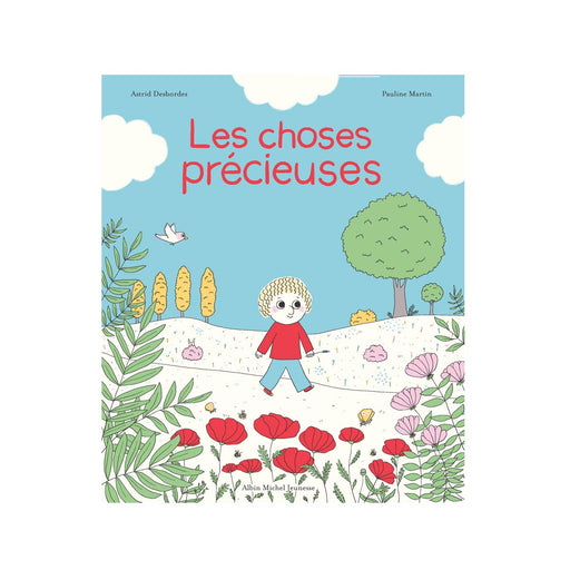 Livre - Les Choses Précieuses par Edition Albin Michel - Eveil & Jeux | Jourès