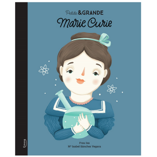 Livre - Marie Curie - Collection Petite & Grande par Kimane Editions - 3 à 6 ans | Jourès