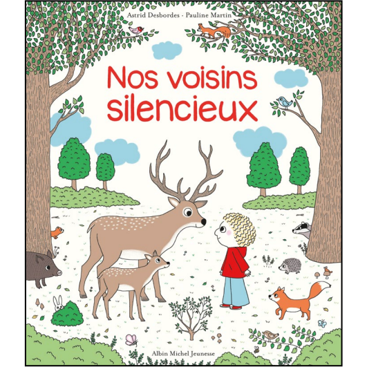 Livre - Nos voisins silencieux par Edition Albin Michel - 1 à 3 ans | Jourès